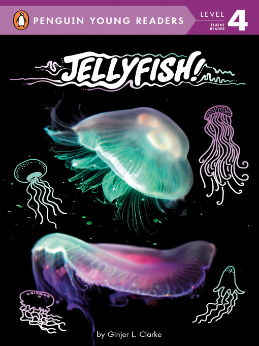 Title details for Jellyfish! by Ginjer L. Clarke - Available